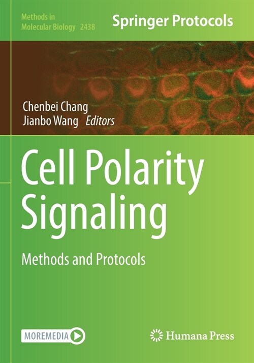 Cell Polarity Signaling: Methods and Protocols (Paperback, 2022)