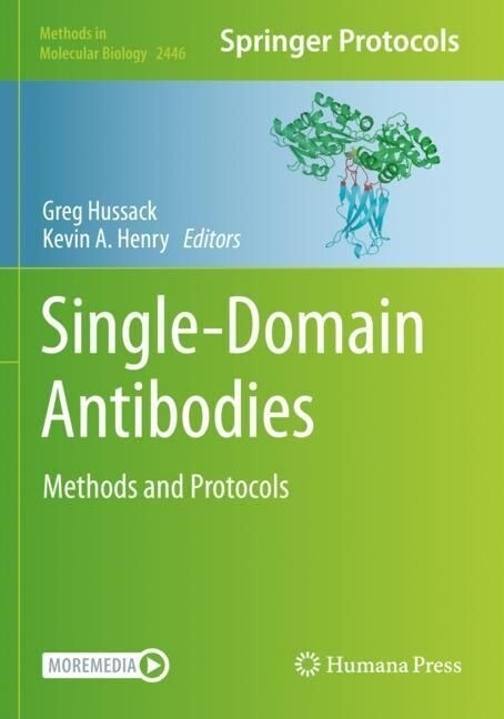Single-Domain Antibodies: Methods and Protocols (Paperback, 2022)
