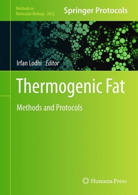 Thermogenic Fat: Methods and Protocols (Hardcover, 2023)