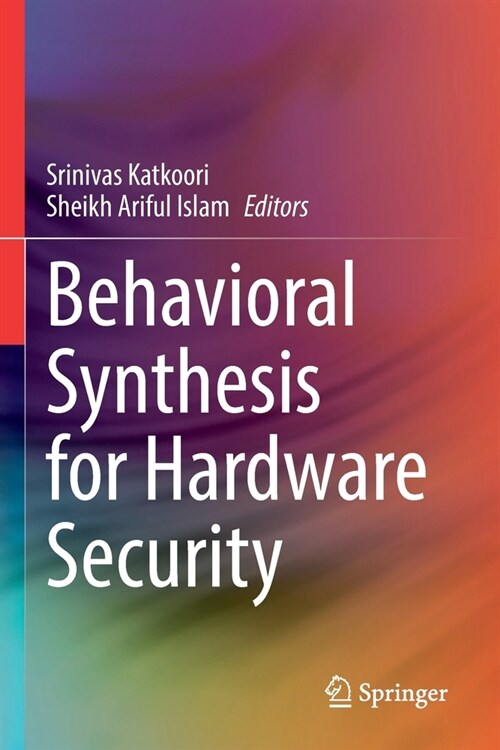Behavioral Synthesis for Hardware Security (Paperback)