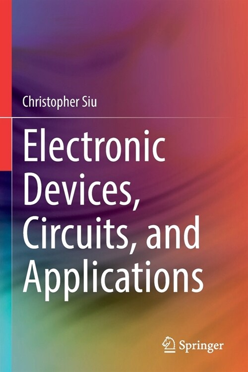 Electronic Devices, Circuits, and Applications (Paperback)