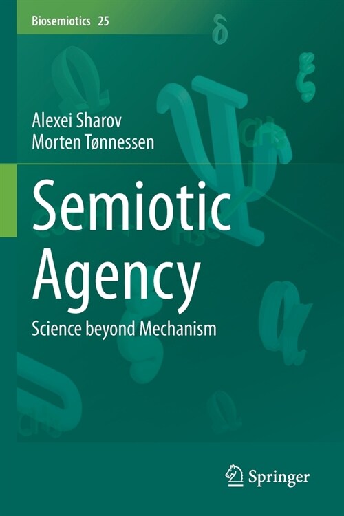 Semiotic Agency: Science Beyond Mechanism (Paperback, 2021)