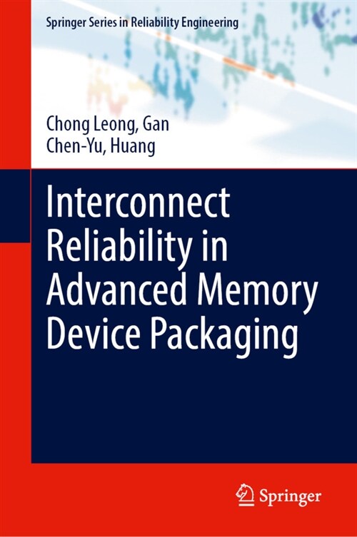 Interconnect Reliability in Advanced Memory Device Packaging (Hardcover)