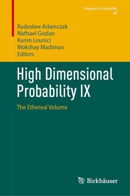 High Dimensional Probability IX: The Ethereal Volume (Hardcover, 2023)