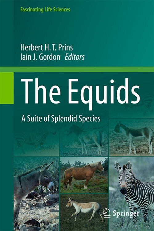 The Equids: A Suite of Splendid Species (Hardcover, 2023)