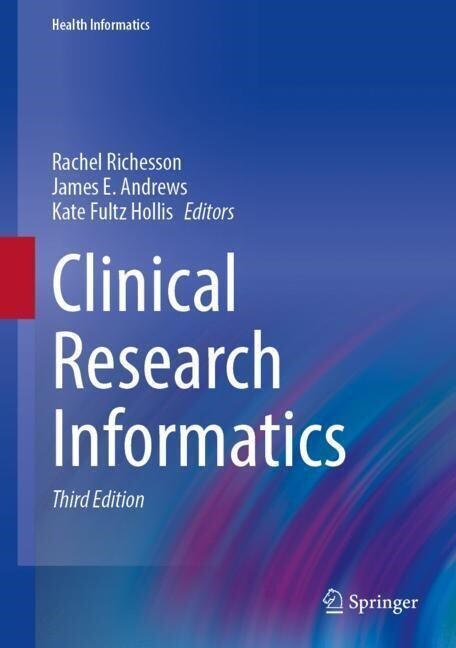 Clinical Research Informatics (Hardcover, 3, Third 2023)