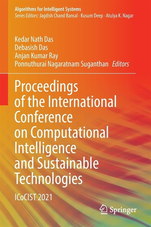 Proceedings of the International Conference on Computational Intelligence and Sustainable Technologies: Icocist 2021 (Paperback, 2022)
