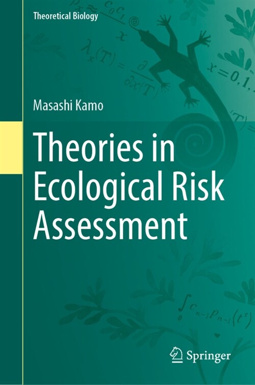 Theories in Ecological Risk Assessment (Hardcover)
