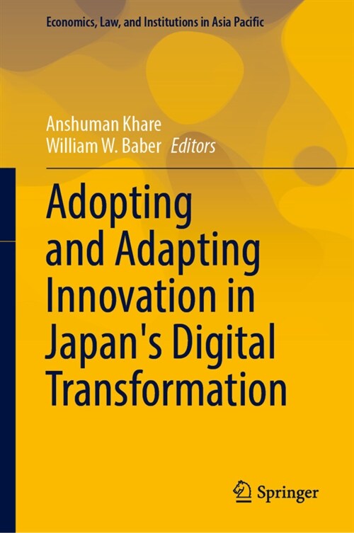 Adopting and Adapting Innovation in Japans Digital Transformation (Hardcover)