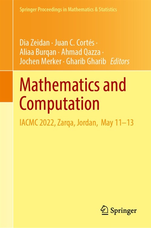 Mathematics and Computation: Iacmc 2022, Zarqa, Jordan, May 11-13 (Hardcover, 2023)