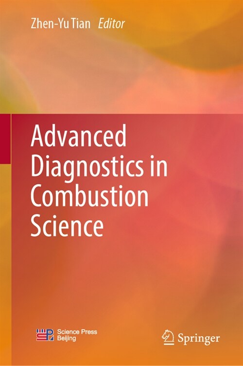 Advanced Diagnostics in Combustion Science (Hardcover)