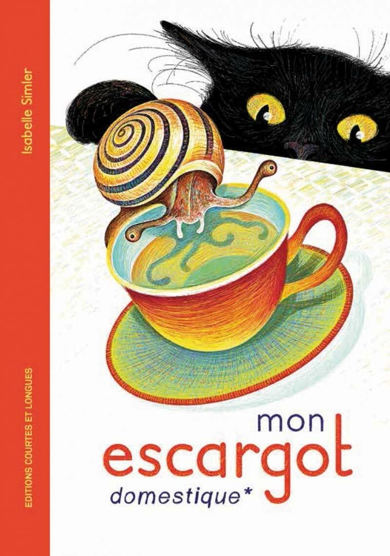 Mon escargot domestique (Hardcover)