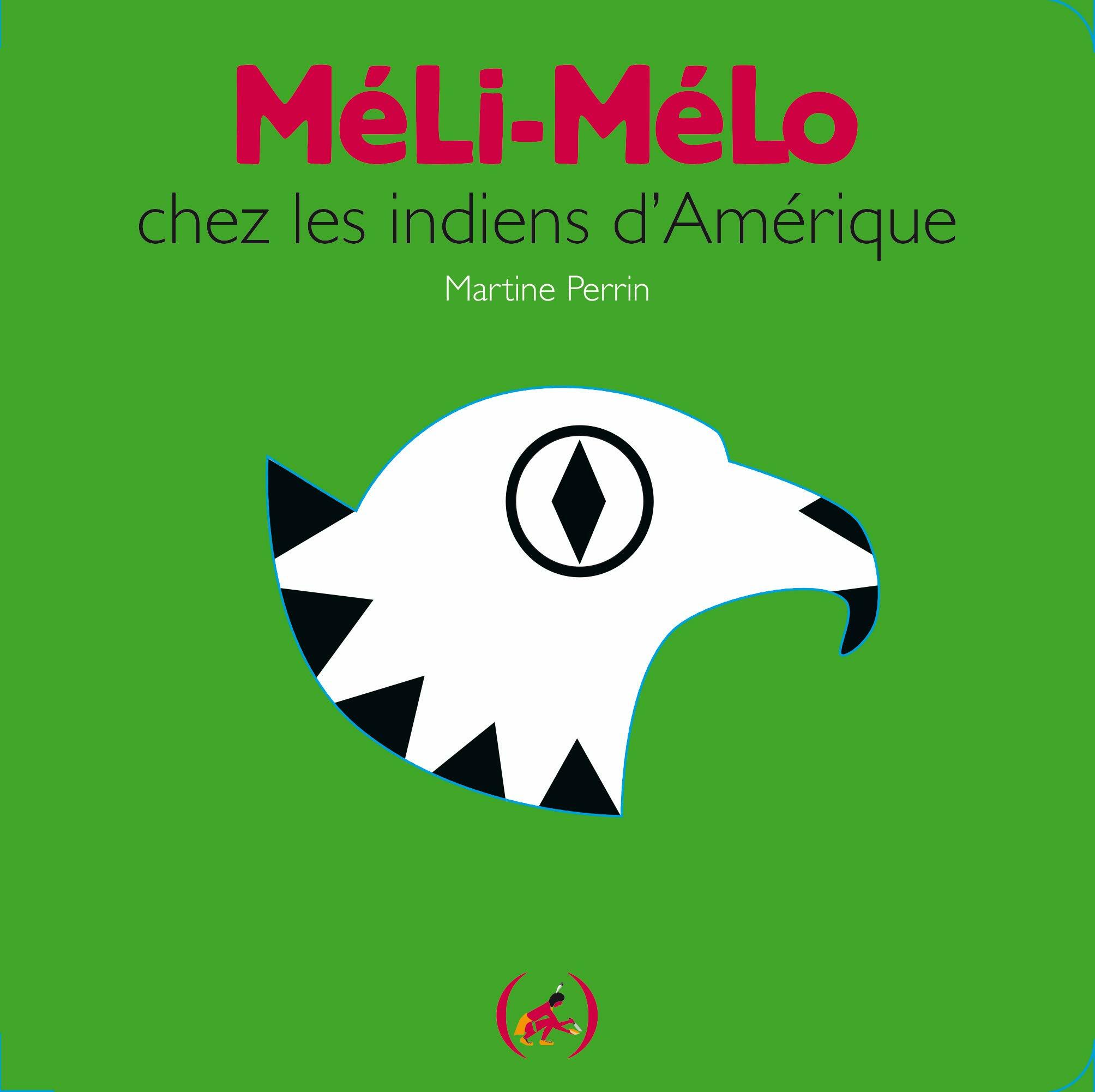 Meli-melo chez les Indiens dAmerique (Paperback)