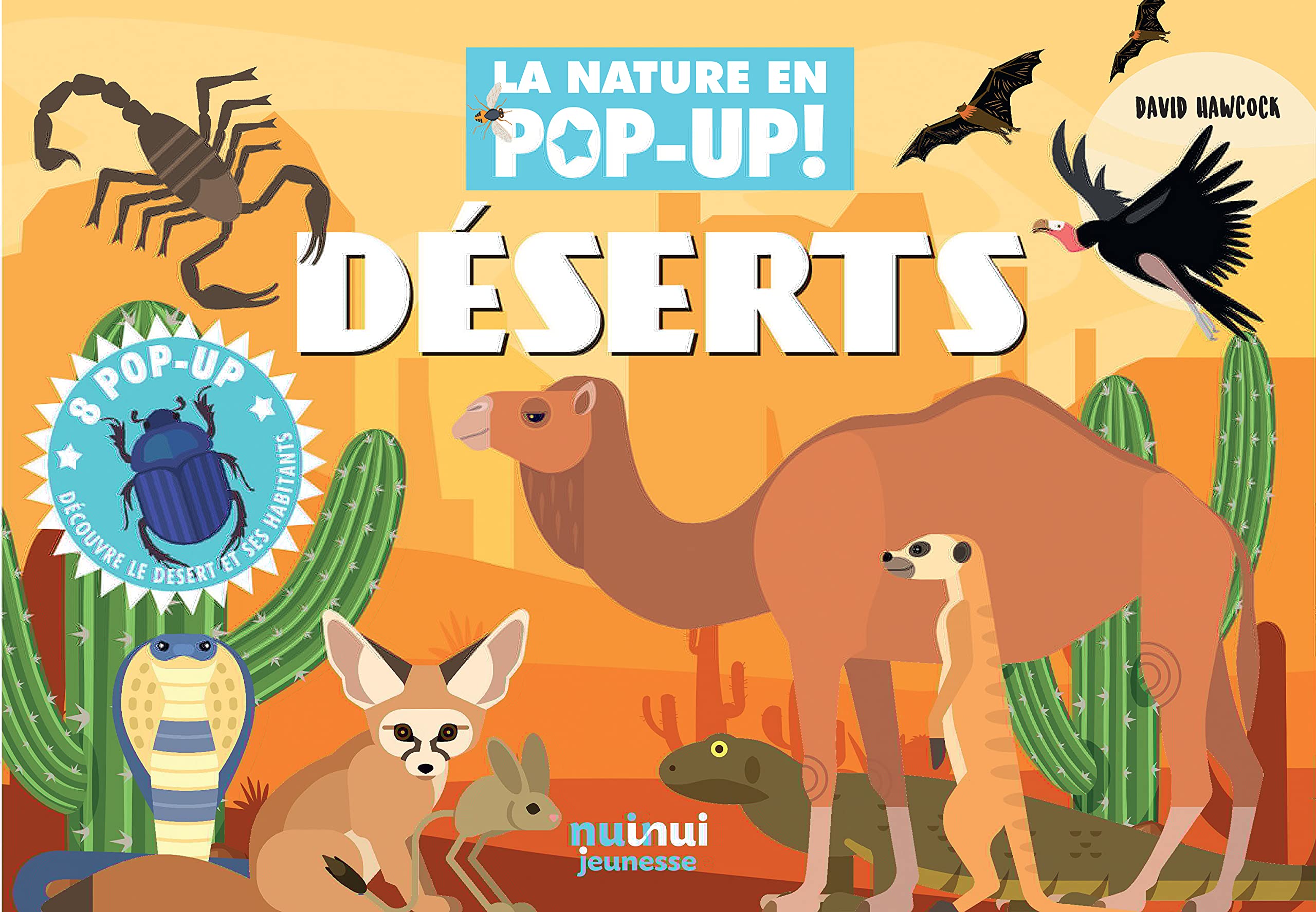 NATURE - POP-UP - DESERTS (Board book)