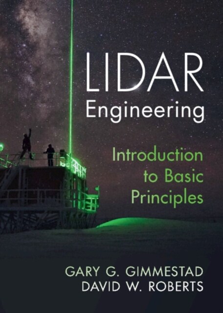 Lidar Engineering : Introduction to Basic Principles (Hardcover)
