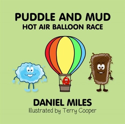 Puddle and Mud Hot Air Balloon Race (Paperback)
