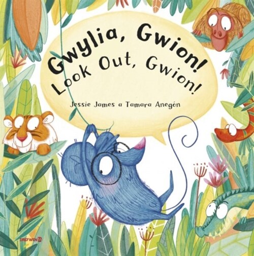 Gwylia, Gwion! : Look Out, Gwion! (Paperback, Bilingual ed)