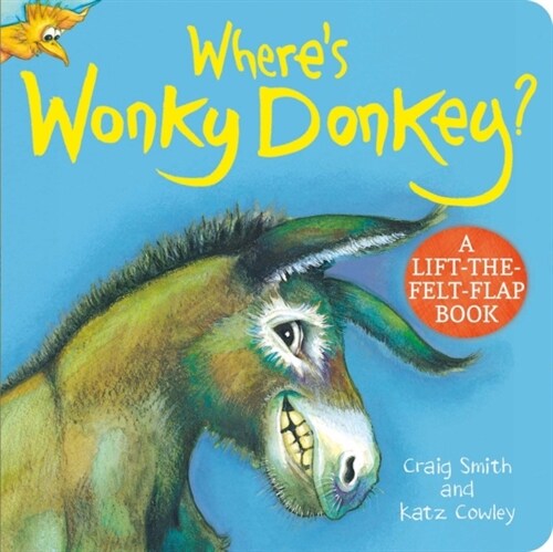 Wheres Wonky Donkey? Felt Flaps (Board Book)