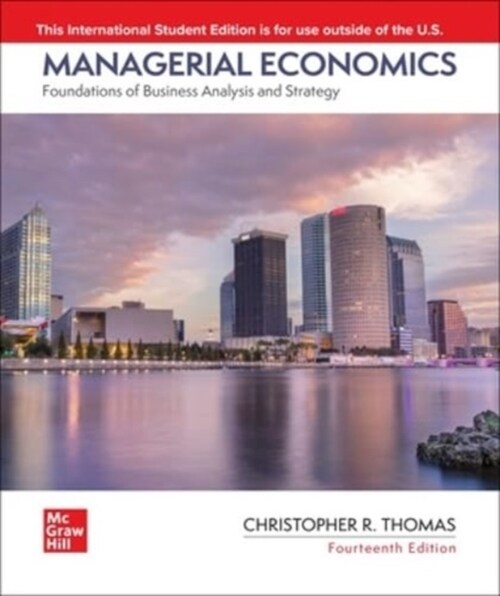 ISE Managerial Economics: Foundations of Business Analysis and Strategy (Paperback, 14 ed)