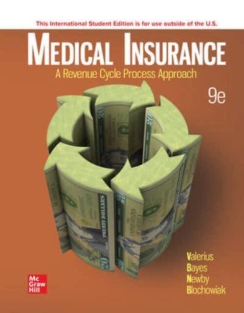 ISE Medical Insurance: A Revenue Cycle Process Approach (Paperback, 9 ed)