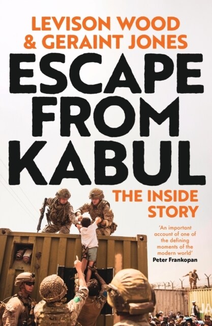 Escape from Kabul : The Inside Story (Hardcover)