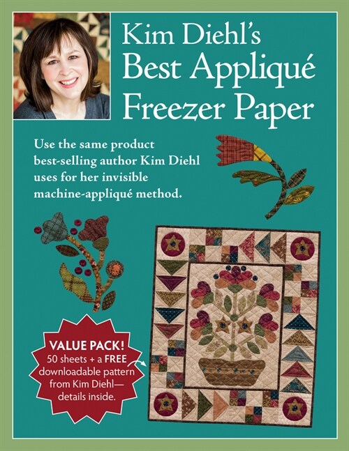 Kim Diehls Best Appliqu?Freezer Paper (Loose Leaf)