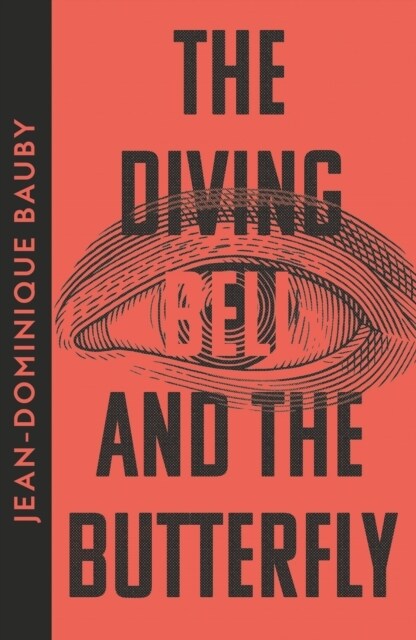 The Diving-Bell and the Butterfly (Paperback, Collins Modern Classics edition)