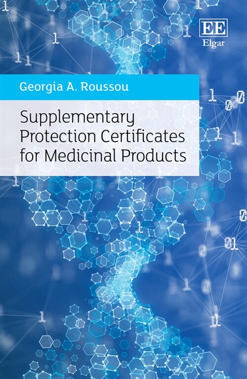 Supplementary Protection Certificates for Medicinal Products (Hardcover)