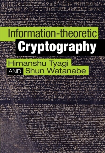 Information-theoretic Cryptography (Hardcover)