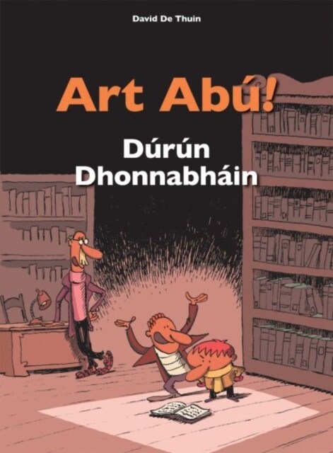 Art Abu! Durun Dhonnabhain (Paperback)