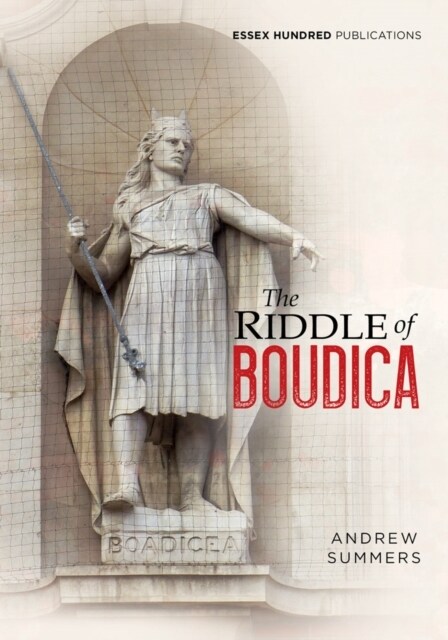 The Riddle of Boudica (Paperback)