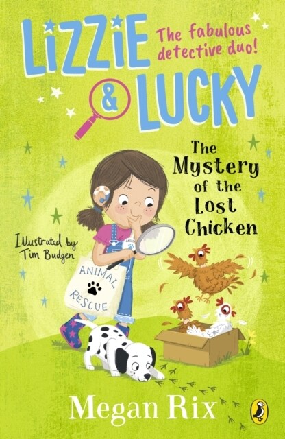 Lizzie and Lucky: The Mystery of the Lost Chicken (Paperback)