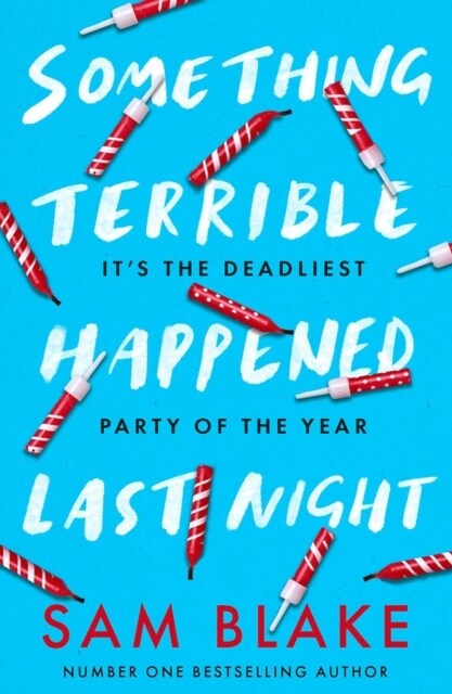 Something Terrible Happened Last Night (Paperback)