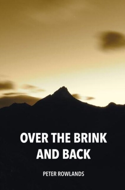 Over the Brink and Back (Paperback)