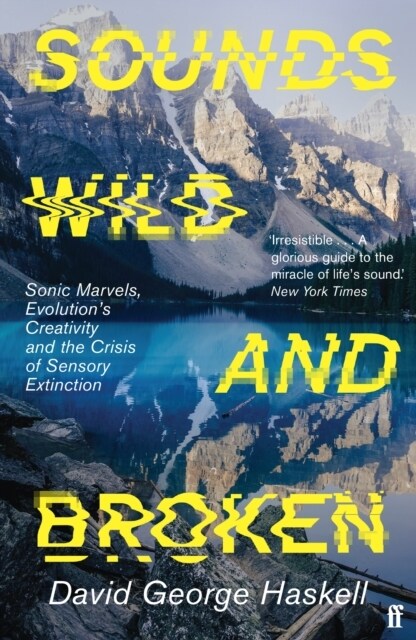 Sounds Wild and Broken (Paperback, Main)