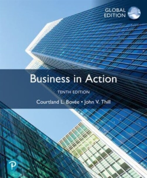 Business in Action, Global Edition (Paperback, 10 ed)