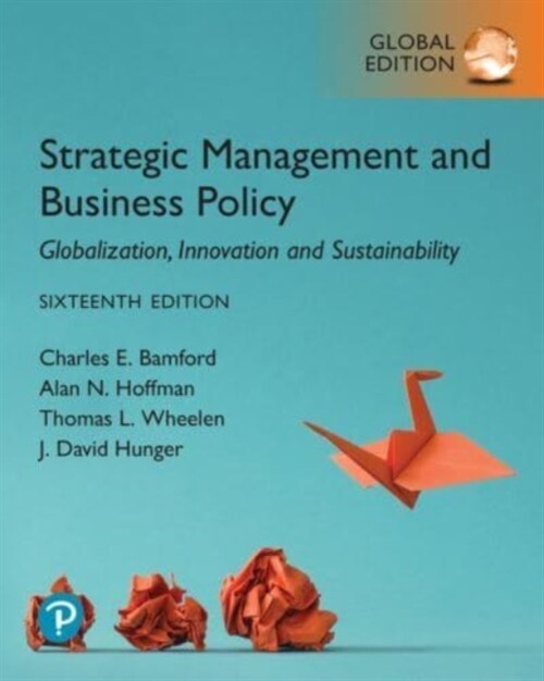 [중고] Strategic Management and Business Policy: Globalization, Innovation and Sustainability, Global Edition (Paperback, 16 ed)