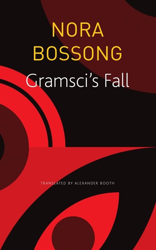 Gramscis Fall (Paperback)