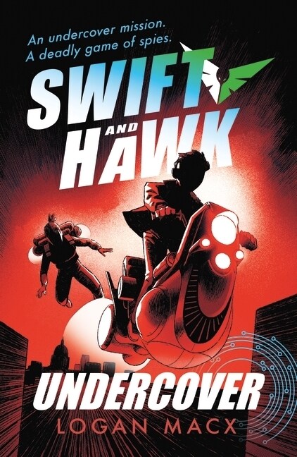 Swift and Hawk: Undercover (Paperback)