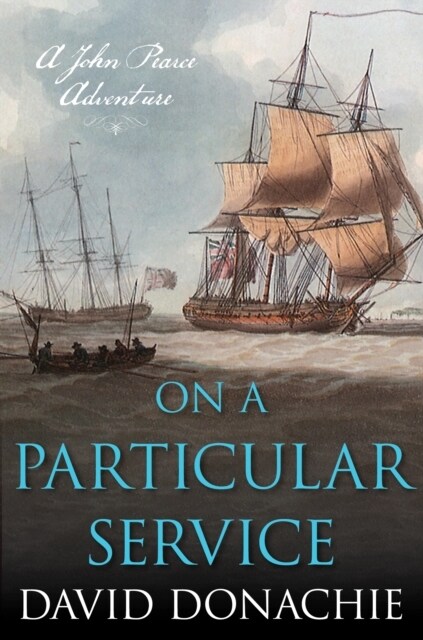 On a Particular Service: A John Pearce Adventure (Paperback)