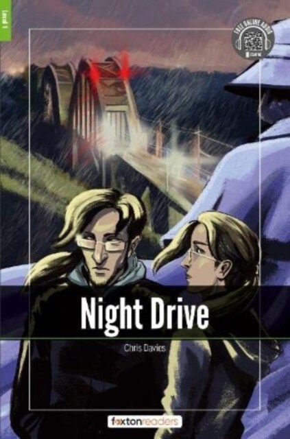 Night Drive - Foxton Readers Level 1 (400 Headwords CEFR A1-A2) with free online AUDIO (Paperback)