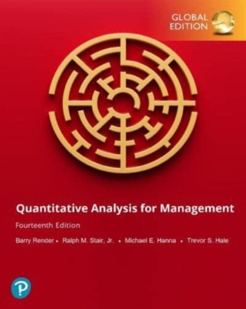 Quantitative Analysis for Management, Global Edition (Paperback, 14 ed)