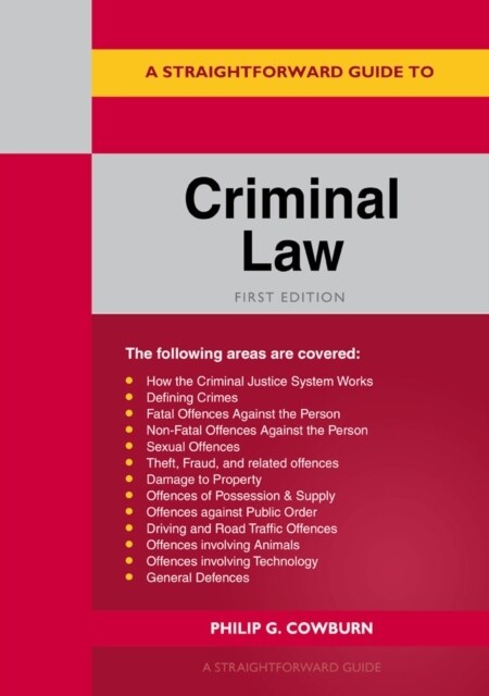 A Straightforward Guide To Criminal Law (Paperback)