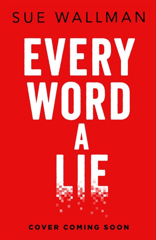 Every Word A Lie (Paperback)
