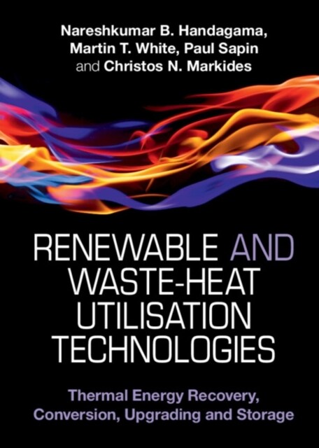 Renewable and Waste-Heat Utilisation Technologies (Hardcover)