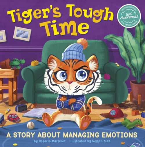 Tigers Tough Time : A Story About Managing Emotions (Paperback)