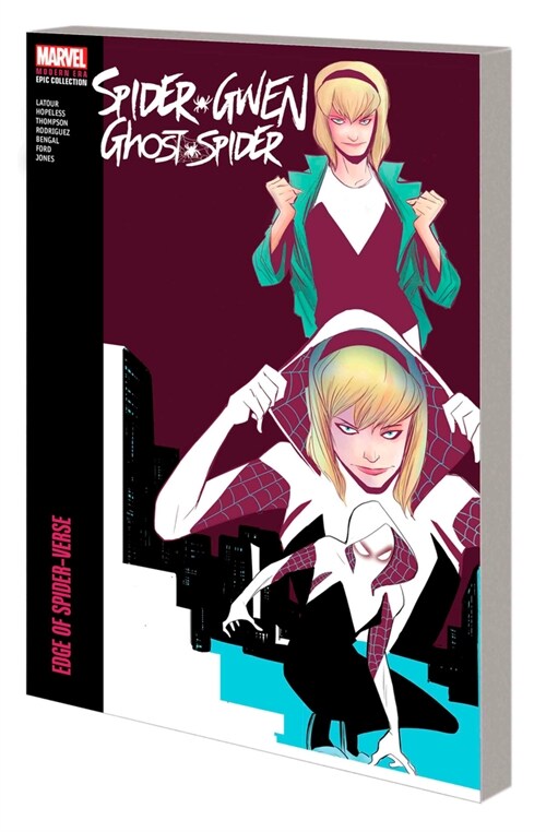 Spider-gwen: Ghost-spider Modern Era Epic Collection: Edge Of Spider-verse (Paperback)