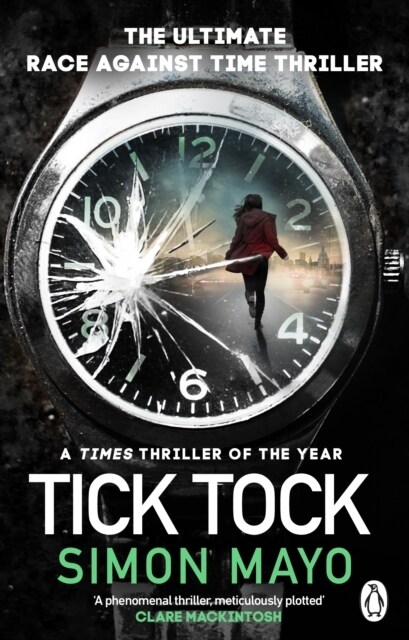 Tick Tock : A Times Thriller of the Year (Paperback)