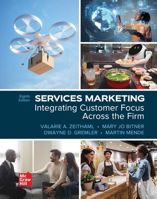 ISE Services Marketing: Integrating Customer Focus Across the Firm (Paperback, 8 ed)