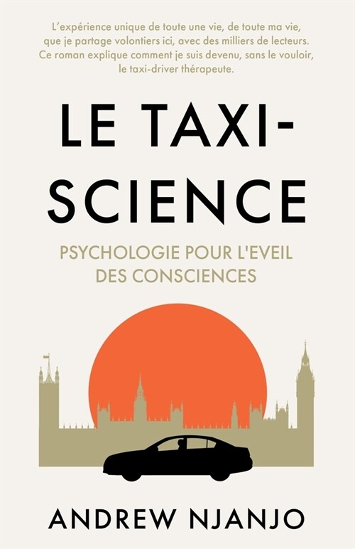 Le Taxi Science : Psychologie Pour LEveil des Consciences (Paperback)